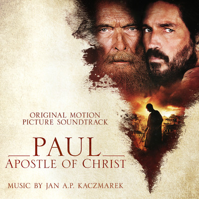 アルバム/Paul, Apostle of Christ (Original Motion Picture Soundtrack)/Jan A.P. Kaczmarek