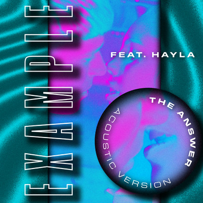 シングル/The Answer (Acoustic Version) (Explicit) feat.Hayla/Example