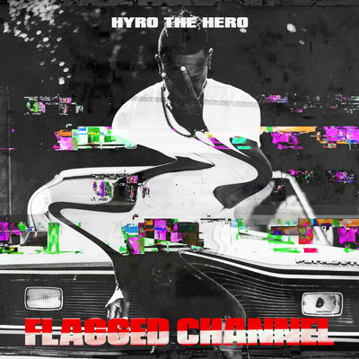 Flagged Channel/Hyro The Hero