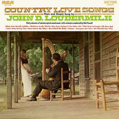 アルバム/Country Love Songs Plain and Simply Sung By/John D. Loudermilk