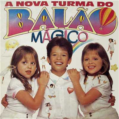 シングル/Era Uma Vez (Those Were The Days)/A Turma Do Balao Magico