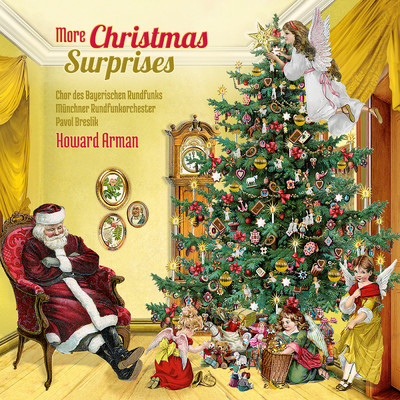 More Christmas Surprises/Chor des Bayerischen Rundfunks／Howard Arman