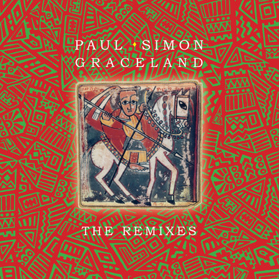 アルバム/Graceland - The Remixes/ポール・サイモン