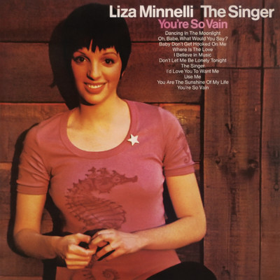 Oh, Babe, What Would You Say？/Liza Minnelli