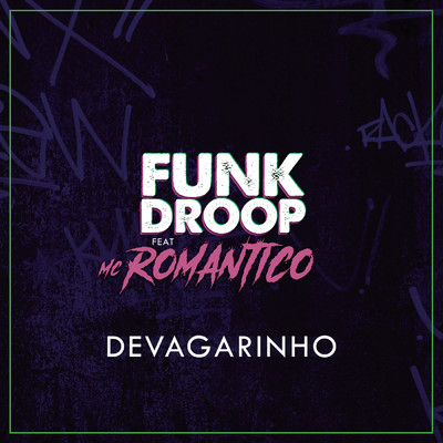 シングル/Devagarinho feat.Mc Romantico/Funkdroop