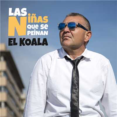 シングル/Las Ninas Que Se Peinan/El Koala