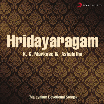 Hridayaragam/K.G. Markose／Ashalatha