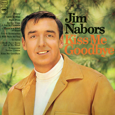Kiss Me Goodbye/Jim Nabors