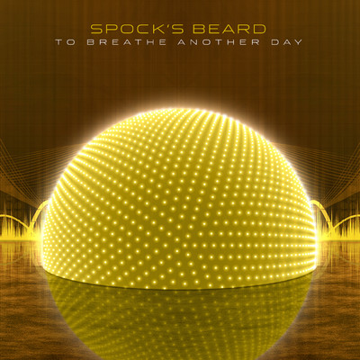 To Breathe Another Day/Spock's Beard