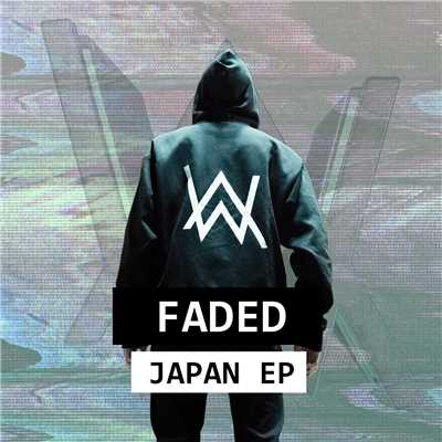 アルバム/Faded Japan - EP/Alan Walker