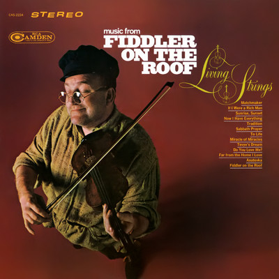 Music from ”Fiddler On the Roof”/Living Strings