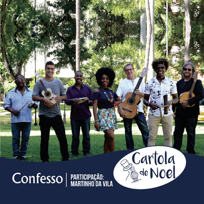 Confesso feat.Martinho Da Vila/Cartola de Noel