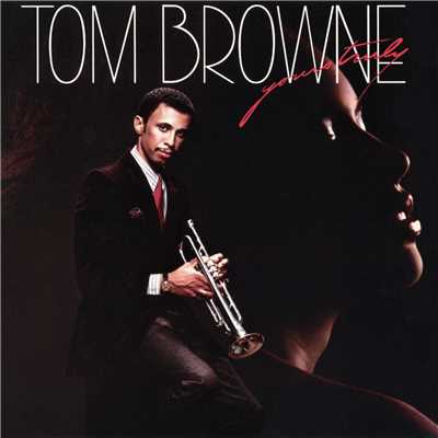 Yours Truly/Tom Browne