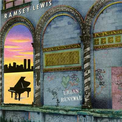 アルバム/Urban Renewal/Ramsey Lewis