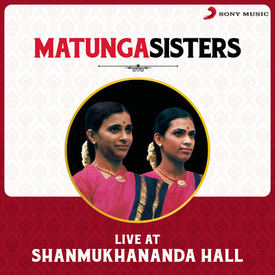 Kausaleya Thani Avarthanam (Live)/Matunga Sisters