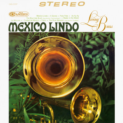 アルバム/Mexico Lindo/Living Brass