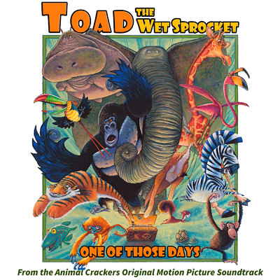 シングル/One of Those Days/Toad The Wet Sprocket