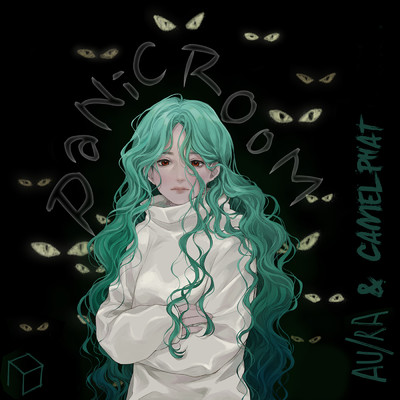 シングル/Panic Room/Au／Ra／CamelPhat