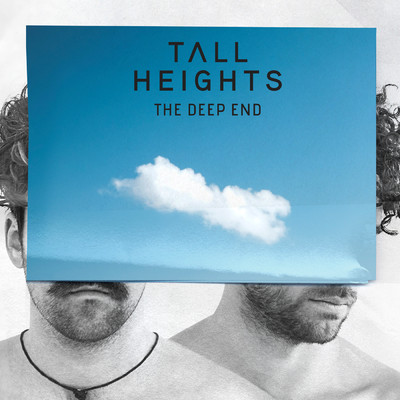 The Deep End/Tall Heights