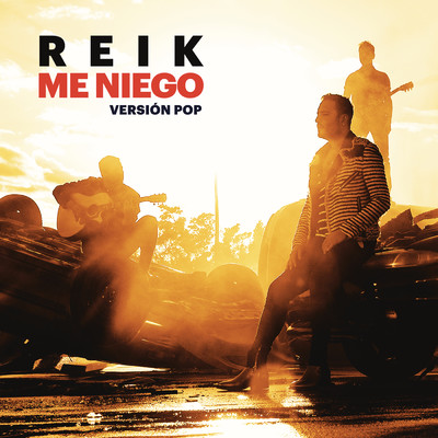 シングル/Me Niego (Version Pop)/Reik