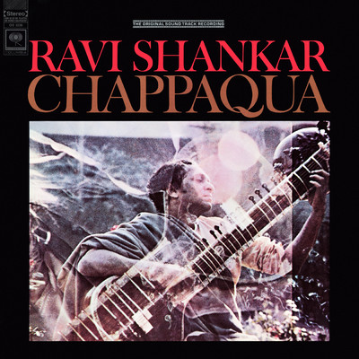アルバム/Chappaqua (Original Soundtrack Recording)/Ravi Shankar