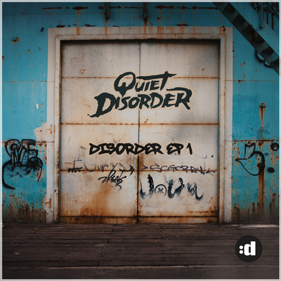 Break It Down/Quiet Disorder
