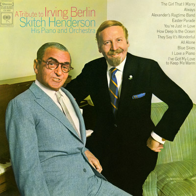 A Tribute to Irving Berlin/Skitch Henderson His Piano & Orchestra