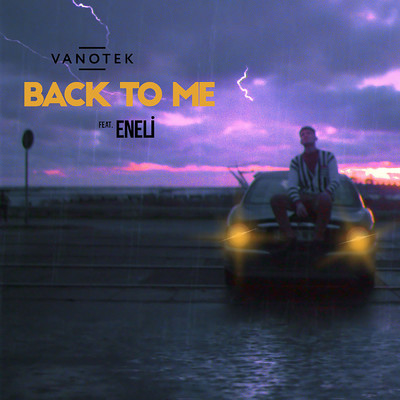 シングル/Back To Me feat.ENELI/Vanotek