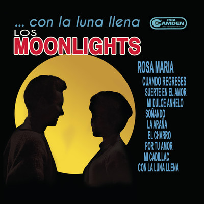 Con la Luna Llena (In the Misty Moonlight)/Los Moonlights