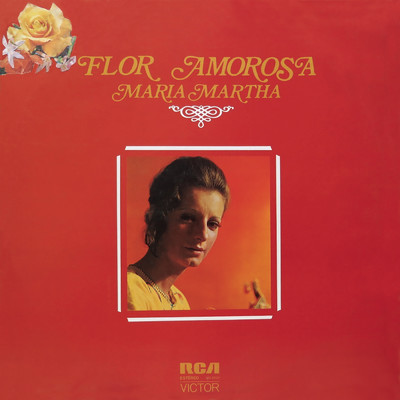 アルバム/Flor Amorosa/Maria Martha