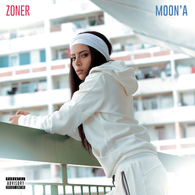 シングル/Zoner (Explicit)/Moona