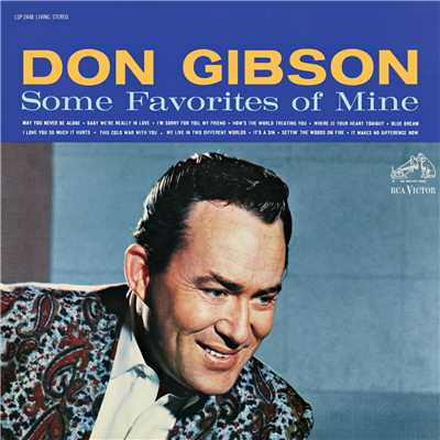 I'm Sorry for You, My Friend/Don Gibson