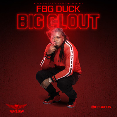 Big Clout (Explicit)/FBG Duck