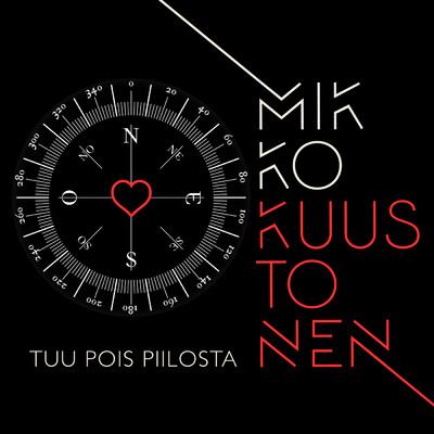 シングル/Tuu pois piilosta/Mikko Kuustonen