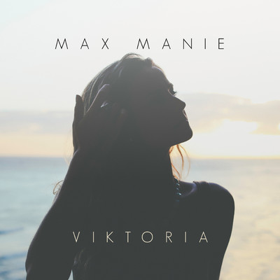 Viktoria/Max Manie
