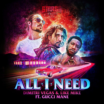 Dimitri Vegas & Like Mike／Gucci Mane
