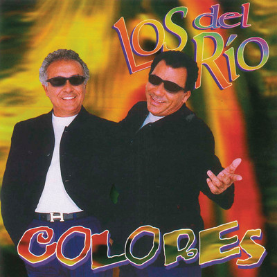 アルバム/Colores/Los Del Rio