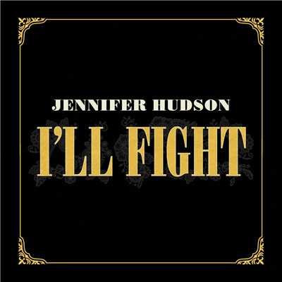 シングル/I'll Fight (From ”RBG” Soundtrack)/Jennifer Hudson