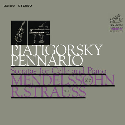 アルバム/Mendelssohn-Bartholdy: Cello Sonata No. 2 in D Major & Strauss: Cello Sonata in F Major (Remastered)/Gregor Piatigorsky
