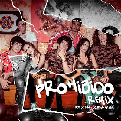 シングル/Prohibido (Remix)/CD9／Lali／Ana Mena