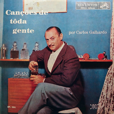アルバム/Cancoes de Toda Gente/Carlos Galhardo