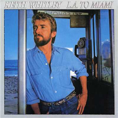 Nobody In His Right Mind Would've Left Her/Keith Whitley
