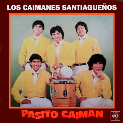 アルバム/Pasito Caiman/Los Caimanes Santiaguenos