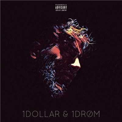 シングル/1 DOLLAR & 1 DROM (Explicit)/AMAL
