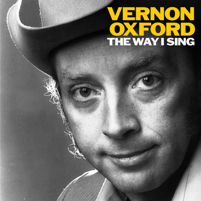 アルバム/The Way I Sing/Vernon Oxford