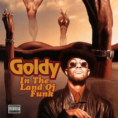 In the Land of Funk (Explicit)/Goldy
