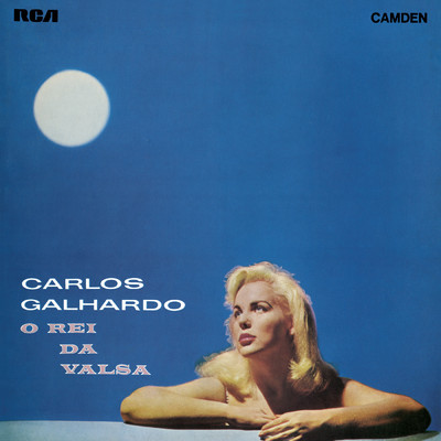 アルバム/O Rei da Valsa/Carlos Galhardo