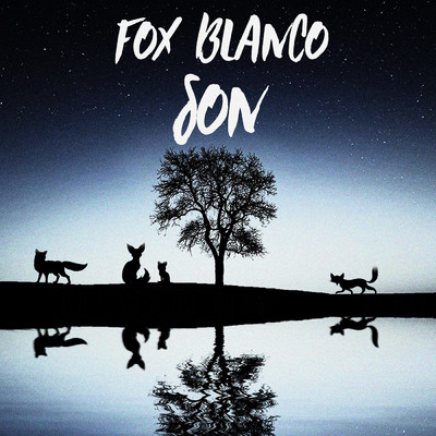 シングル/Son/Fox Blanco