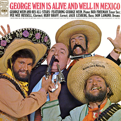 George Wein Is Alive and Well In Mexico (Live)/George Wein