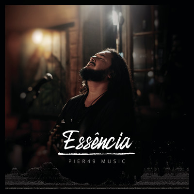 Essencia/Pier49 Music